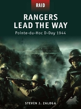 Rangers Lead the Way - Pointe-du-Hoc D-Day 1944 (Osprey Raid 01)