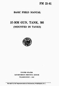 37-mm Gun, Tank, M6 (Mountain in Tanks) [FM 23-81]