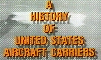 Авианосцы. История американских авианосцев / Carriers: A History of United States Aircraft Carriers (1990) DVDRip