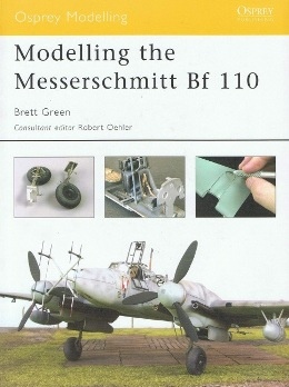 Modelling the Messerschmitt Bf-110 (Osprey Modelling 02)