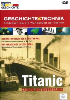 Titanic: Zeugen des Untergangs