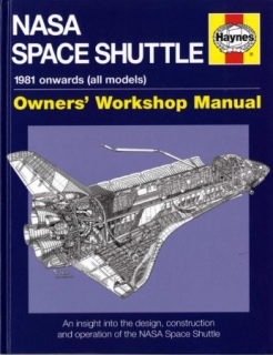 NASA Space Shuttle: 1981 onwards (all models) (Owners' Workshop Manual)