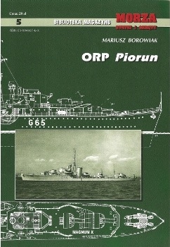 ORP "Piorun" (Biblioteka Magazynu Morze Statki i Okrety 5)