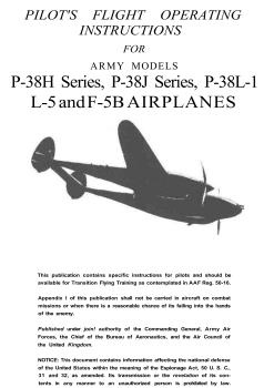 Pilots flight operating instructions for army models  P-38H Series, P-38J Series, P-38L-1 L-5 and F-5B Airplanes