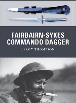 Fairbairn-Sykes Commando Dagger (Osprey Weapon 07)