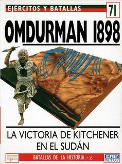 Ejercitos y Batallas 71. Batallas de la Historia 35: Omdurman 1898