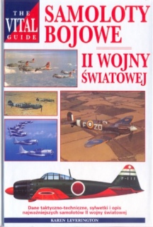 The Vital Guide: Samoloty bojowe II Wojny Swiatowej