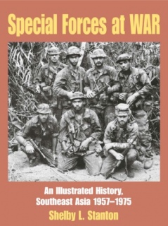 Special Forces at War: An Illustrated History, South East Asia 1957-1975
