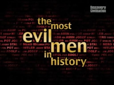 Discovery Civilisation The Most Evil Men in History - Adolf Hitler