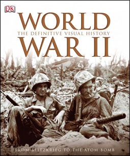 World War II. The Definitive Visual History