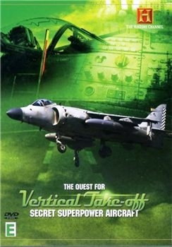   .      () / Secret Superpower Aircrafts: Vertical Jahc-off (2004) DVDRip