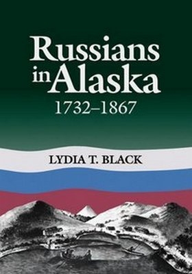Russians in Alaska: 1732-1867