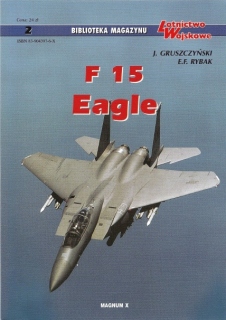 F-15 Eagle (Biblioteka Magazynu Lotnictwo Wojskowe 2)