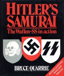 Hitler's Samurai: The Waffen-SS in Action