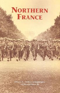 Northern France 25 July - 14 September 1944
