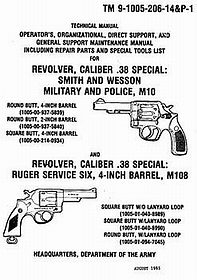 Revolver Cal.38 Spc. S&W & Revolver Cal.38 Spc. Ruger Service Six [TM9-1005-206-14&P-1]