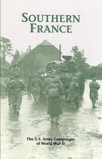 Southern France 15 August - 14 September 1944