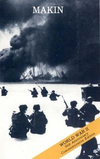 The Capture of Makin (20-24 November 1943)