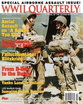 WWII History Quarterly Special Airborne Assault Issue)