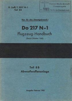 Do 217 N-1 Flugzeug-handbuch. Teil 8B Abwurfanlage