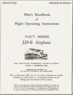 Pilot's Handbook of Flight Operating Instructions Navy Model J2F-6 Airplane