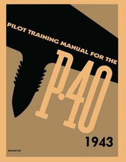 Pilot Training Manual for the P-40