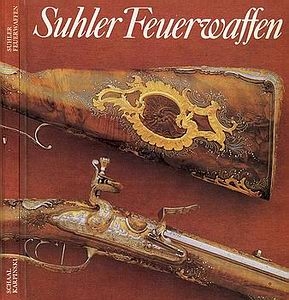 Suhler Feuerwaffen [Militarverlag der DDR]