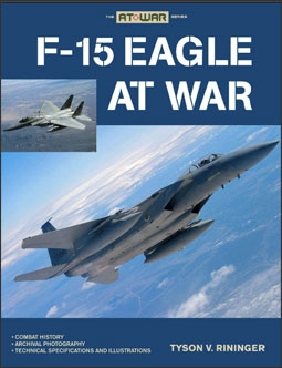 F-15 Eagle at War (Zenith Press)
