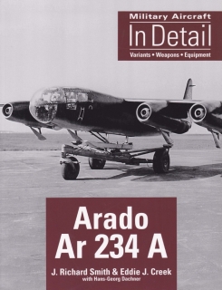 Arado Ar 234 A (Military Aircraft in Detail)