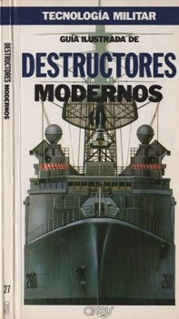 Destructores Modernos (I) [Tecnologia Militar]