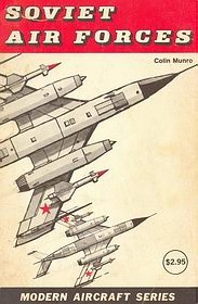 Soviet air forces. Fighters and bombers (Modern aircraft series)