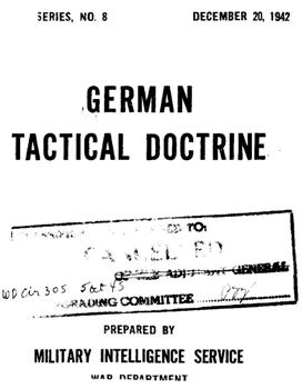 German Tactical Doctrine. Special Series No. 08