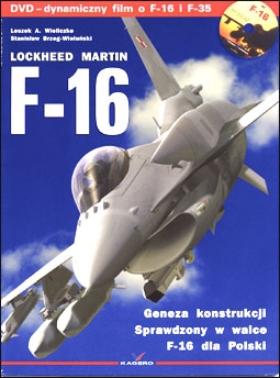 Lockheed Martin F-16 [Kagero Monografie Multiedialne 01]