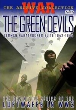  .   (1   2-) / The Green Devils: German Paratrooper Elite 1933-1945