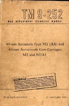 40-mm Automatic Gun M1 (TM 9-252)  