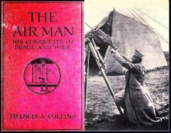 The air man, his conquests in peace and war