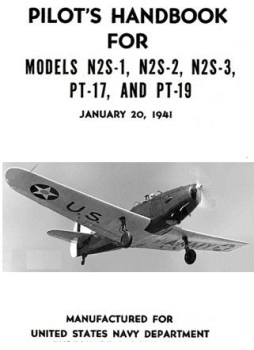 Pilot's Handbook for Models N2S-1,  N2S-2, N2S-3, PT-17 and PT-19