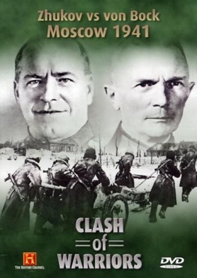 History Channel - Clash of Warriors 04of16 Zhukov vs von Bock Moscow 1941  