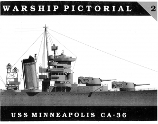 Warship Pictorial No.2: USS Minneapolis CA-36