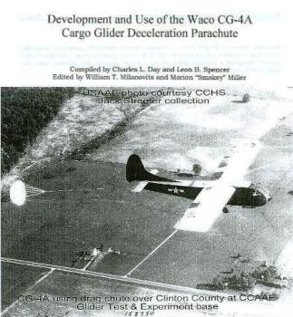 Development and Use of the Waco CG-4A Cargo Glider Deceleration Parachute