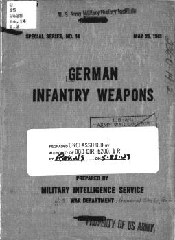 German Infantry Weapons. Special Series No. 14