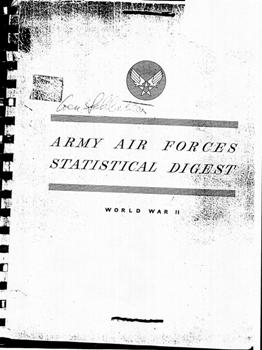 Army Air Forces Statistical Digest. World War II