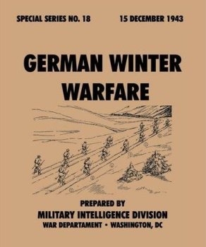German Winter Warfare. Special Series No. 18