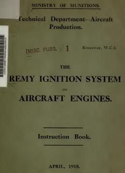 The Remy Ignition System on Aircraft Engines: Instruction Book