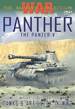 Panther: The Panzer V  [The German War Files No. 11]