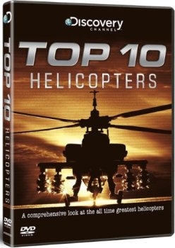 Military Channel - Top Ten Helicopters (2008) PDTV