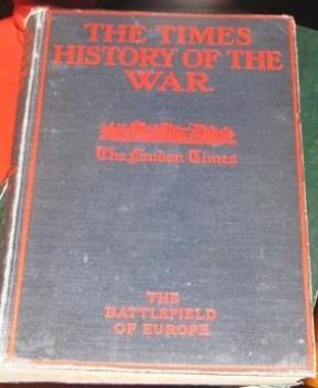 The Times history of the war.  Volume 1