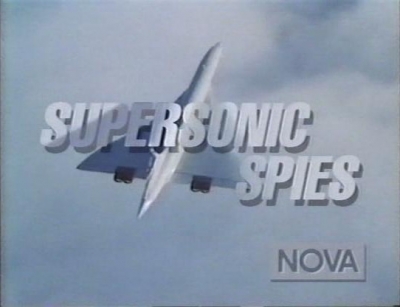 PBS Nova - Supersonic Spies