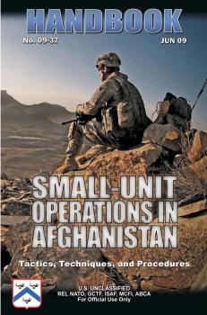 U.S. Army Small-Unit Operations in Afghanistan.  Handbook 