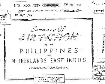 Summary of Air Actin in the Philippines and Netherlands East Indies, 7 December 1941 to 26 March 1942